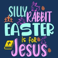 Funny Easter Sunday Silly Rabbit Easter Is For Jesus Infant Baby Jersey Bodysuit