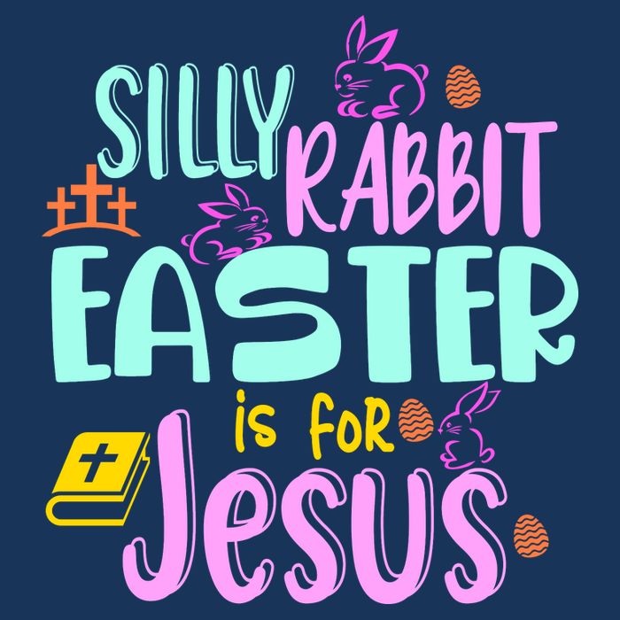 Funny Easter Sunday Silly Rabbit Easter Is For Jesus Infant Baby Jersey Bodysuit