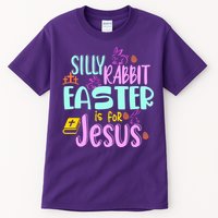 Funny Easter Sunday Silly Rabbit Easter Is For Jesus Tall T-Shirt