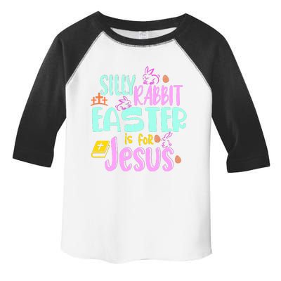 Funny Easter Sunday Silly Rabbit Easter Is For Jesus Toddler Fine Jersey T-Shirt