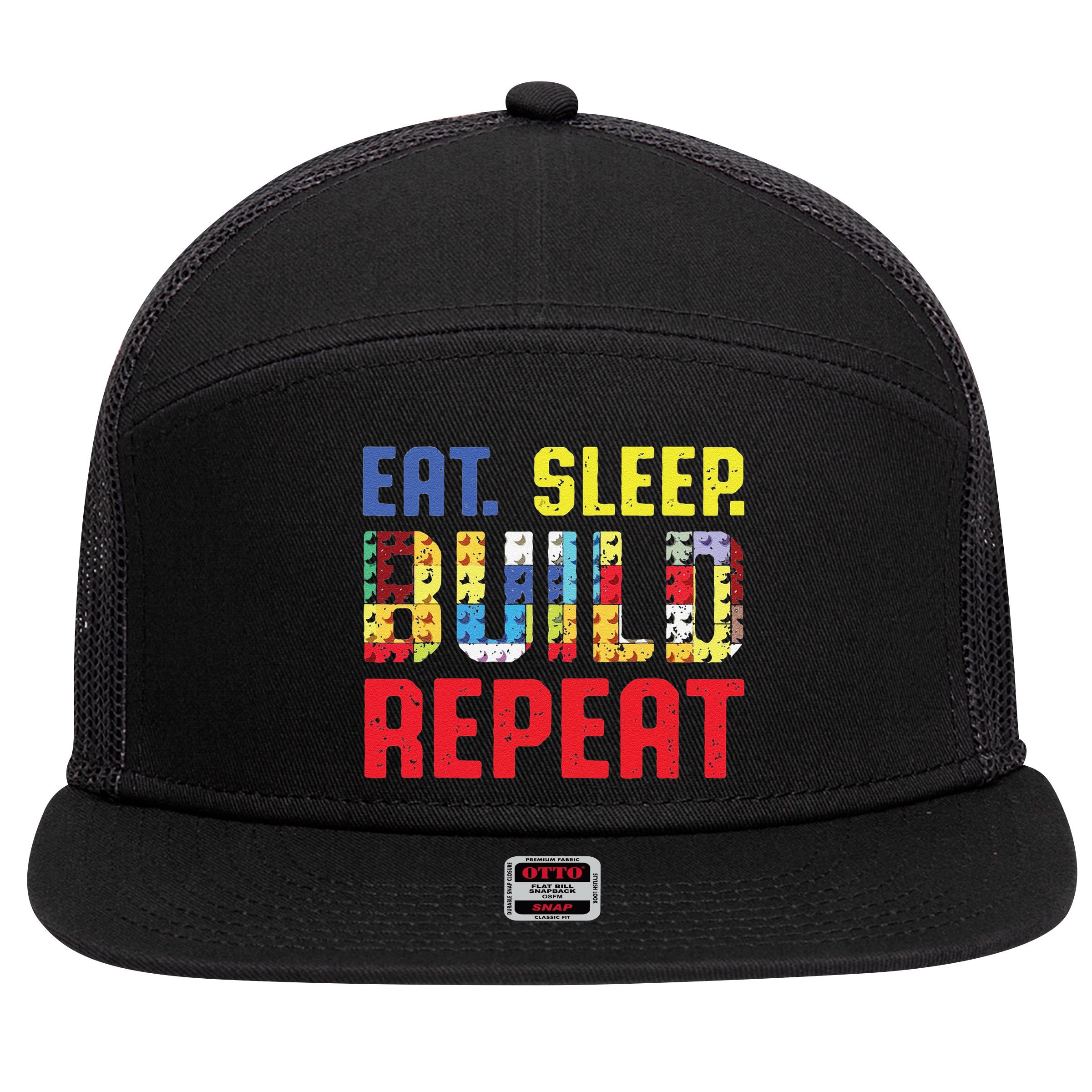 Funny Eat Sleep Build Repeat Building Funny Builders 7 Panel Mesh Trucker Snapback Hat