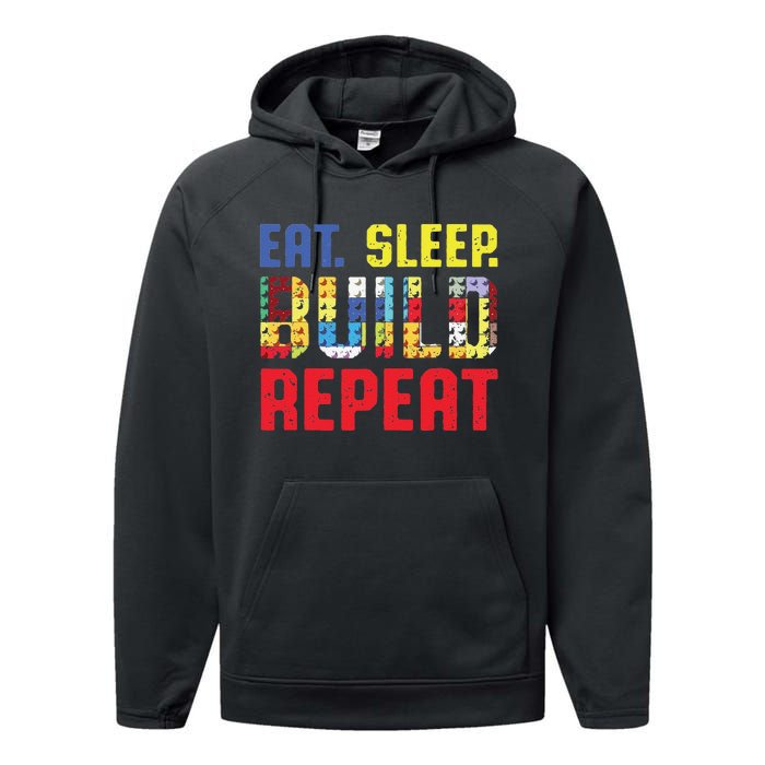 Funny Eat Sleep Build Repeat Building Funny Builders Performance Fleece Hoodie