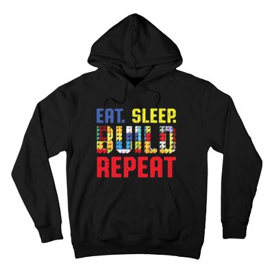 Funny Eat Sleep Build Repeat Building Funny Builders Hoodie