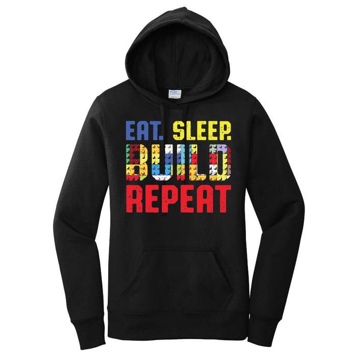 Funny Eat Sleep Build Repeat Building Funny Builders Women's Pullover Hoodie