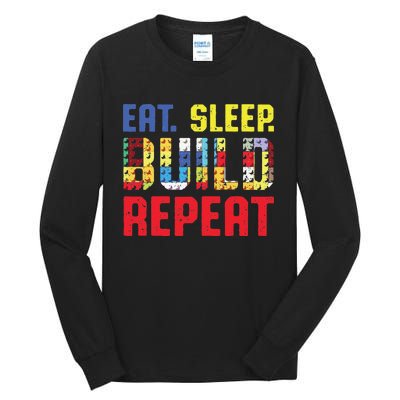 Funny Eat Sleep Build Repeat Building Funny Builders Tall Long Sleeve T-Shirt