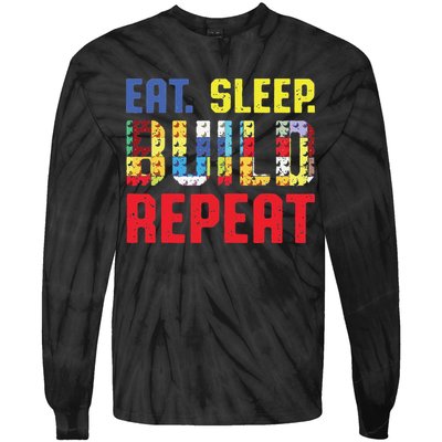 Funny Eat Sleep Build Repeat Building Funny Builders Tie-Dye Long Sleeve Shirt