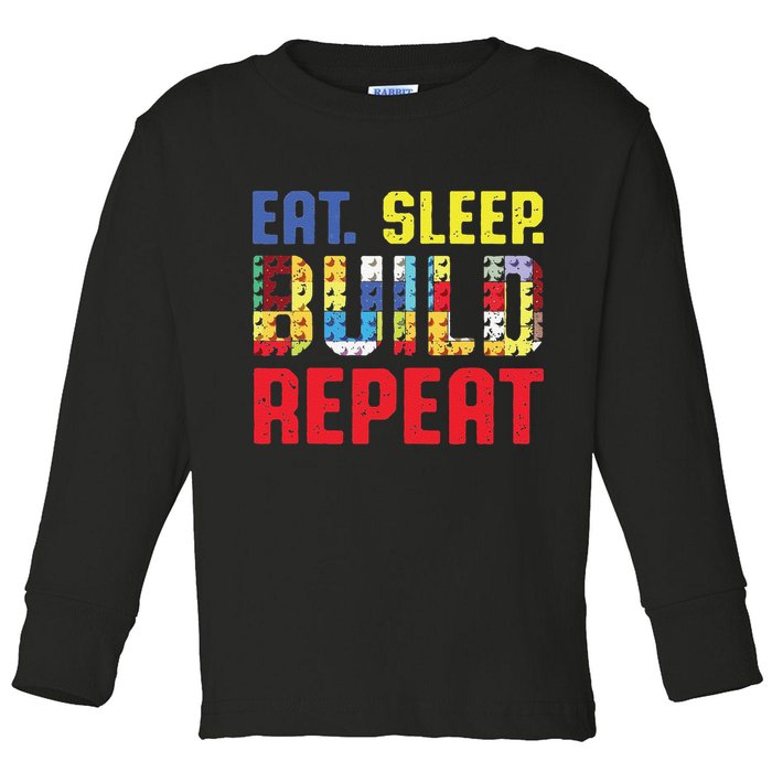Funny Eat Sleep Build Repeat Building Funny Builders Toddler Long Sleeve Shirt