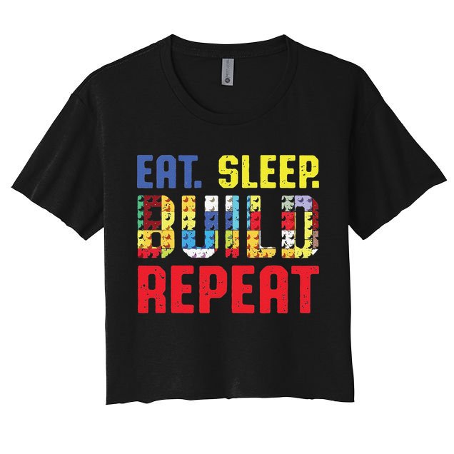 Funny Eat Sleep Build Repeat Building Funny Builders Crop Top