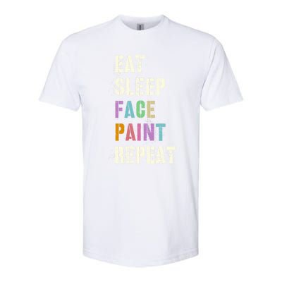 Funny Eat Sleep Face Paint Repeat Halloween Painting Artist Gift Softstyle® CVC T-Shirt