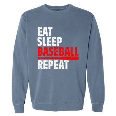 Funny Eat Sleep Baseball Repeat Gift Garment-Dyed Sweatshirt