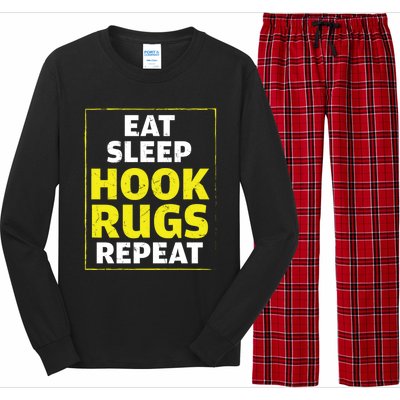 Funny Eat Sleep Hook Rugs Repeat Rug Makers Gift Long Sleeve Pajama Set