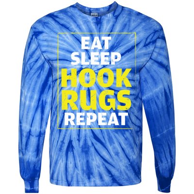 Funny Eat Sleep Hook Rugs Repeat Rug Makers Gift Tie-Dye Long Sleeve Shirt