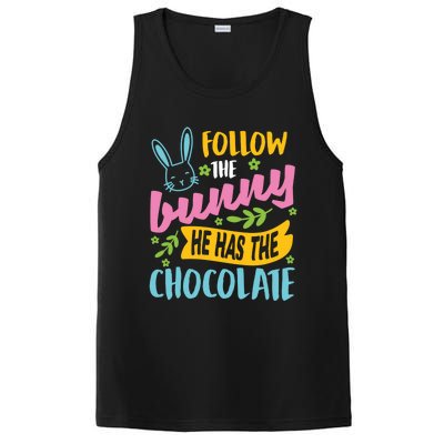 Funny Easter Sunday Dress Follow Bunny He Has Chocolate Gift PosiCharge Competitor Tank