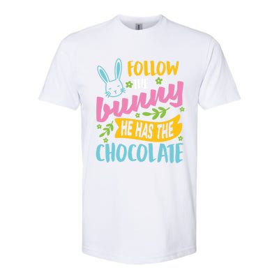 Funny Easter Sunday Dress Follow Bunny He Has Chocolate Gift Softstyle® CVC T-Shirt