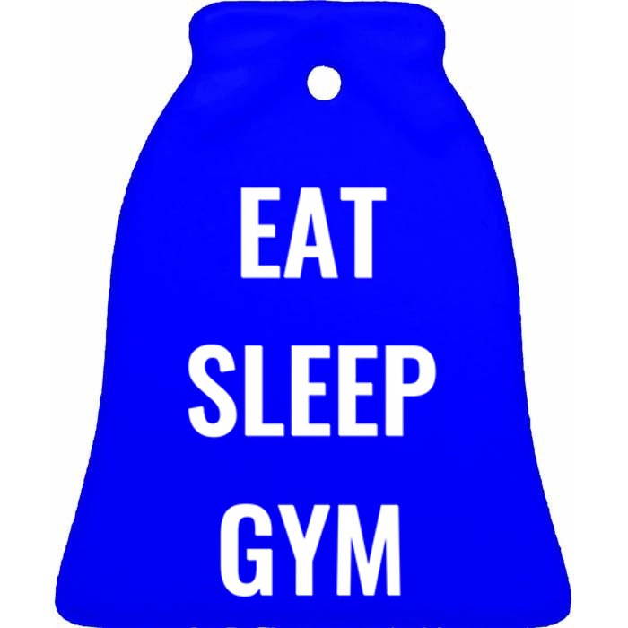 Funny Eat Sleep Gym Repeat Gym Goer Workout Lover Gift Ceramic Bell Ornament