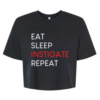 funny et sleep instigate repeat Bella+Canvas Jersey Crop Tee