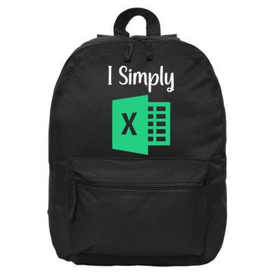 Funny Excel Spreadsheet Gift I Simply Excel 16 in Basic Backpack