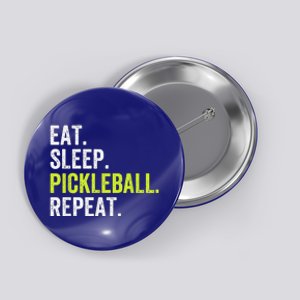 Funny Eat Sleep Pickleball Repeat Player Button