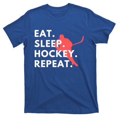 Funny Eat Sleep Hockey Repeat Gift Smile Meaningful Gift T-Shirt