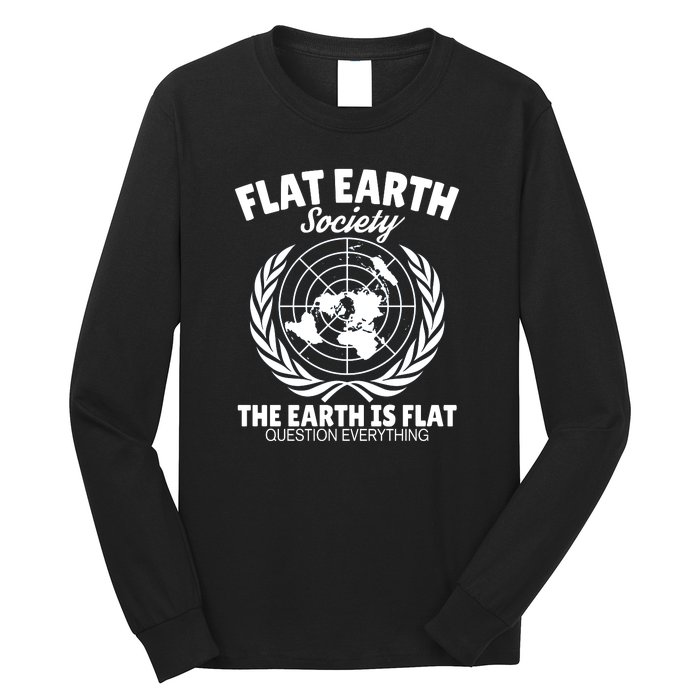 Flat Earth Society Flat Earther Long Sleeve Shirt