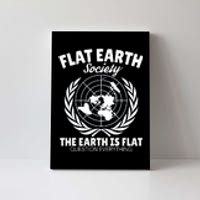 Flat Earth Society Flat Earther Canvas