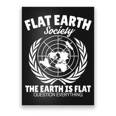 Flat Earth Society Flat Earther Poster