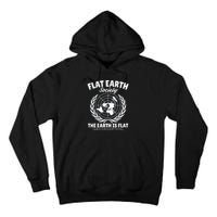 Flat Earth Society Flat Earther Tall Hoodie