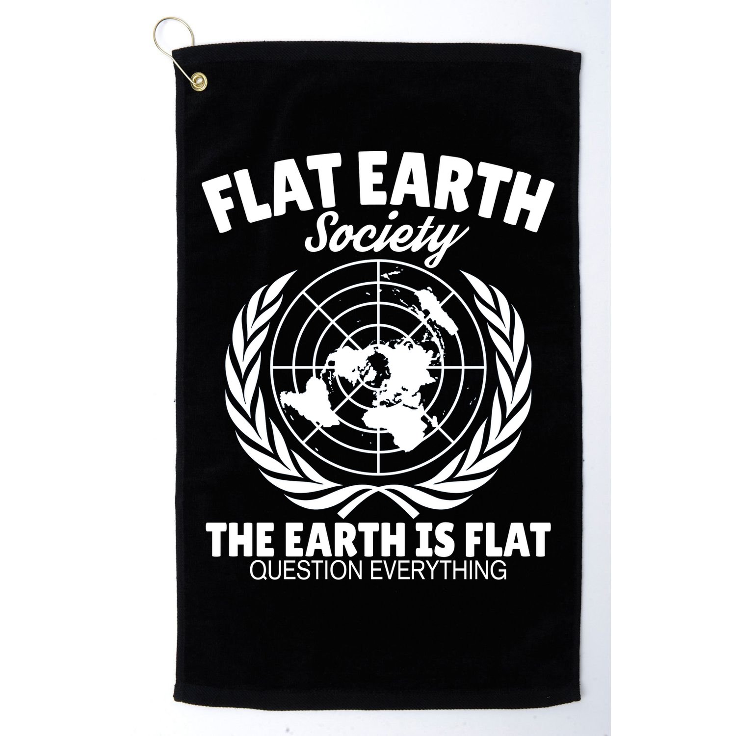 Flat Earth Society Flat Earther Golf Towel