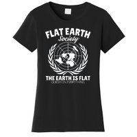 Flat Earth Society Flat Earther Women's T-Shirt