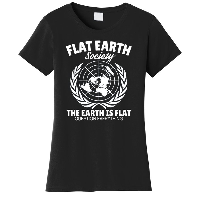 Flat Earth Society Flat Earther Women's T-Shirt