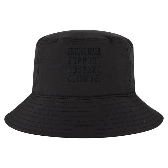 Funny Emotional Support Husband Do Not Pet Retro Husbands Cool Comfort Performance Bucket Hat