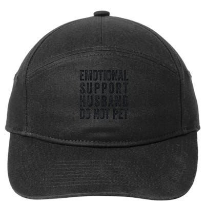 Funny Emotional Support Husband Do Not Pet Retro Husbands 7-Panel Snapback Hat