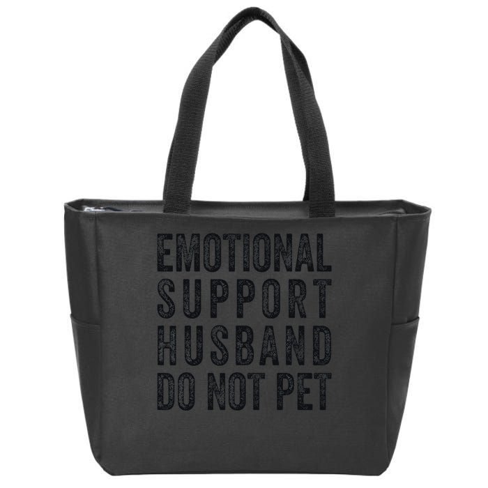 Funny Emotional Support Husband Do Not Pet Retro Husbands Zip Tote Bag