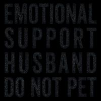 Funny Emotional Support Husband Do Not Pet Retro Husbands Zip Tote Bag