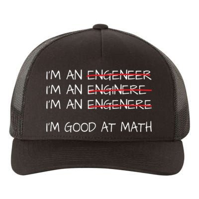 Funny Engineering Shirts Men Women Engineer Im Good At Math Yupoong Adult 5-Panel Trucker Hat