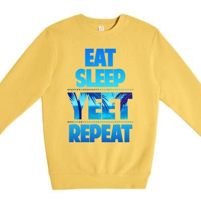 Funny Eat Sleep Yeet Repeat Vintage Gift Premium Crewneck Sweatshirt