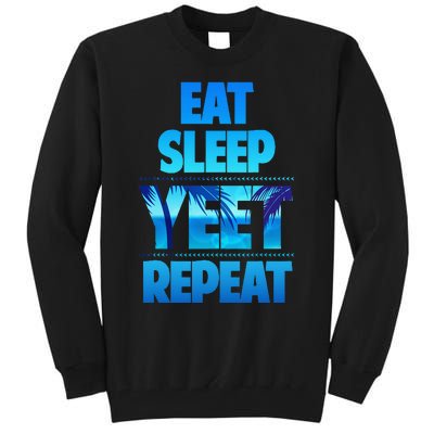 Funny Eat Sleep Yeet Repeat Vintage Gift Tall Sweatshirt