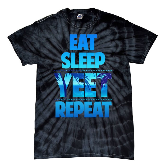 Funny Eat Sleep Yeet Repeat Vintage Gift Tie-Dye T-Shirt