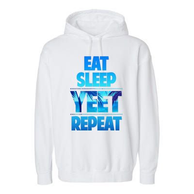 Funny Eat Sleep Yeet Repeat Vintage Gift Garment-Dyed Fleece Hoodie