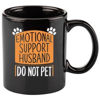 Funny Emotional Support Husband Do Not Pet 11oz C Handle Ceramic Mug