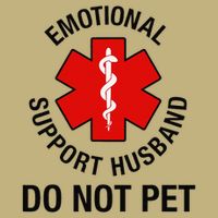 Funny Emotional Support Husband Do Not Pet Saying Magnet