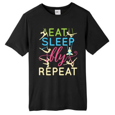 Funny Eat Sleep Fly Repeat Aerial Yoga Silks Gift Cute Gift Tall Fusion ChromaSoft Performance T-Shirt