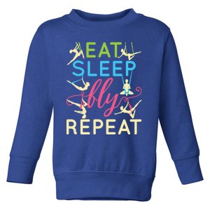 Funny Eat Sleep Fly Repeat Aerial Yoga Silks Gift Cute Gift Toddler Sweatshirt