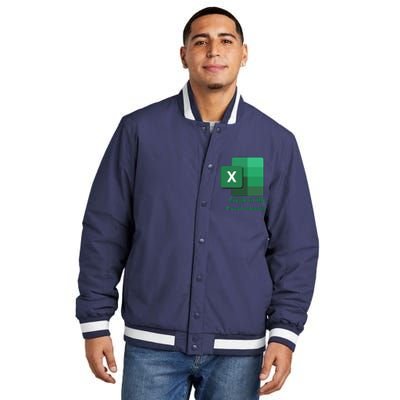 Funny Excel Sheets Freak In The Excel Sheets Insulated Varsity Jacket