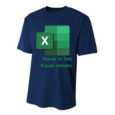 Funny Excel Sheets Freak In The Excel Sheets Performance Sprint T-Shirt