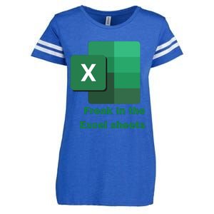 Funny Excel Sheets Freak In The Excel Sheets Enza Ladies Jersey Football T-Shirt