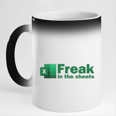 Funny Excel Sheets Freak In The Excel Sheets 11oz Black Color Changing Mug