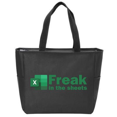 Funny Excel Sheets Freak In The Excel Sheets Zip Tote Bag