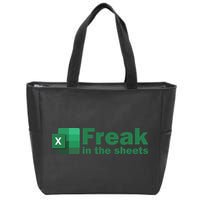 Funny Excel Sheets Freak In The Excel Sheets Zip Tote Bag