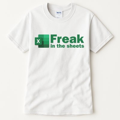 Funny Excel Sheets Freak In The Excel Sheets Tall T-Shirt